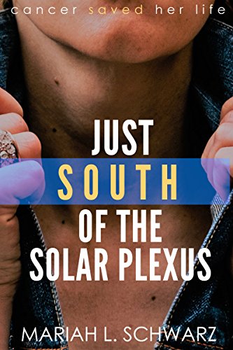 Just South of the Solar Plexus