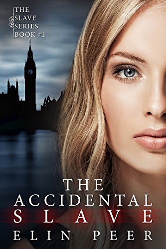 The Accidental Slave