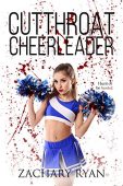 Cutthroat Cheerleader Zachary Ryan