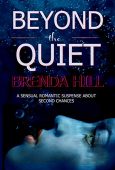 Beyond the Quiet Second Brenda Hill