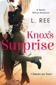 Knox's Surprise A Sweet L Ree