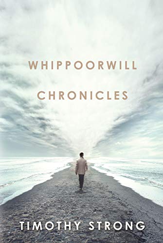 The Whippoorwill Chronicles