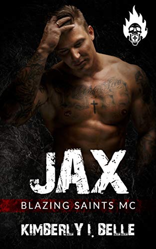 Jax: Blazing Saints MC