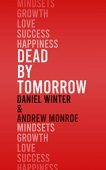 Dead by Tomorrow Andrew  Monroe