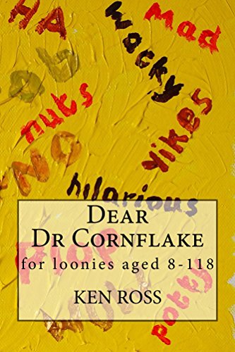 Dear Dr Cornflake: for loonies 8-118 