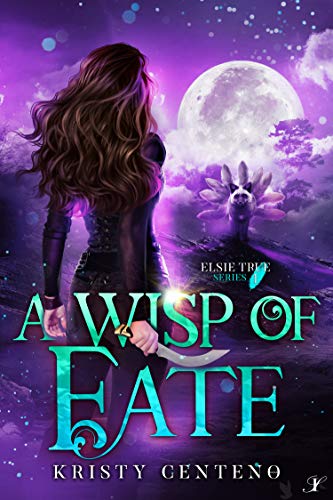 A Wisp of Fate Kristy Centeno