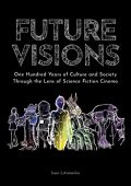 Future Visions One Hundred Ivan Litvinenko