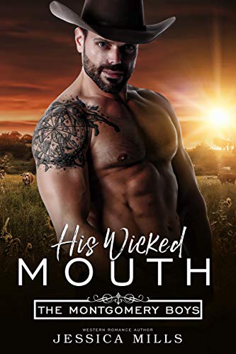 His Wicked Mouth Jessica Mills