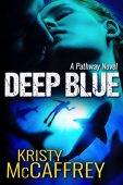 Deep Blue Kristy McCaffrey