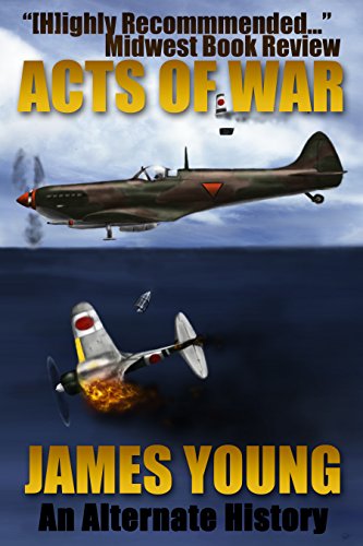 Acts of War JAMES YOUNG