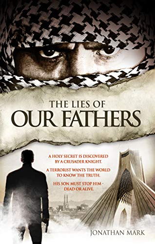 The Lies of Our Fathers