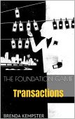 Foundation Game Transactions Brenda Kempster