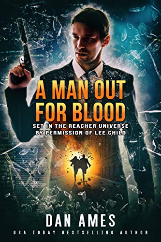 A MAN OUT FOR BOOD (THE JACK REACHER CASES)