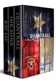 Quantrall Box Set (Books Carolina Mac