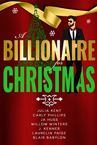 A Billionaire for Christmas: A Secret Billionaire Romantic Comedy Holiday Boxed Set