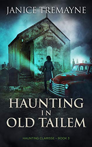 Haunting in Old Tailem