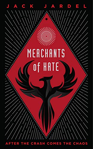 Merchants of Hate Jack  Jardel 