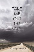 Take Me Out the Carolyn Geduld