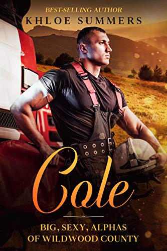 Cole: Big, Sexy, Alphas of Wildwood County