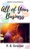 All of Your Business F. E. Greene