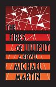 Fires of Lilliput Michael Martin