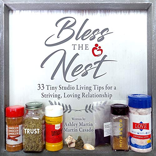 Bless the Nest: 33 Tiny Studio Living Tips for a Striving, Loving Relationship