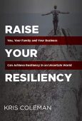 Raise Your Resiliency You Kris Coleman