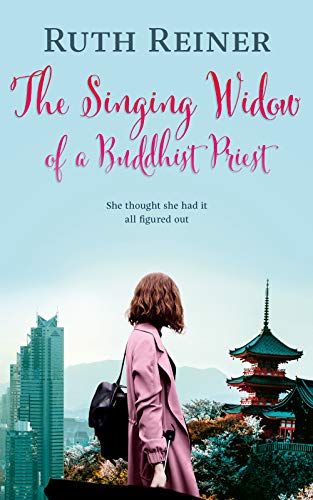 The Singing Widow of a Buddhist Priest by Ruth Reiner