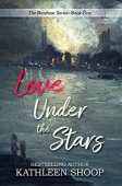 Love Under Stars Kathleen Shoop