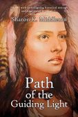 Path of the Guiding Sharon K. Middleton