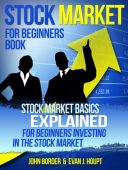 Stock Market For Beginners JOHN BORDER