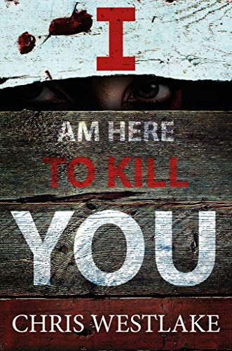 I AM HERE TO KILL YOU