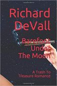 Barefoot Under Moon Richard Devall