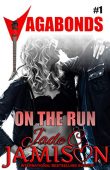 On the Run Jade C. Jamison