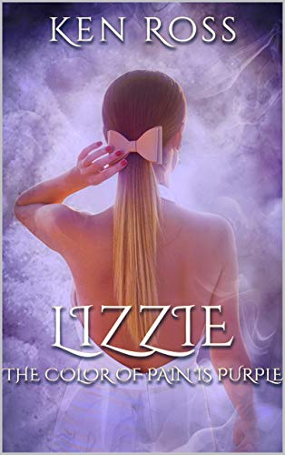 LIZZIE: Erotic Suspense (Rosa's Confessions Book 4) 