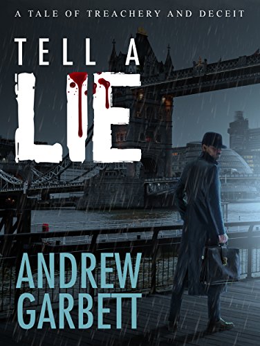 Tell A Lie Andrew Garbett