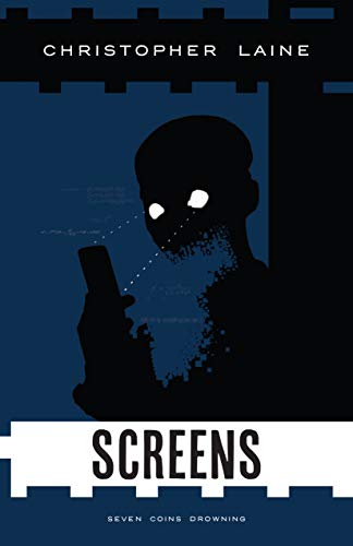 Screens Christopher Laine