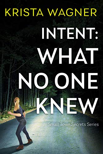 Intent: What No One Knew