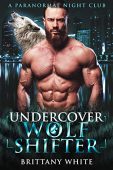 Undercover Wolf Shifter Rohit Malhotra