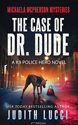 Case of Dr Dude Judith Lucci