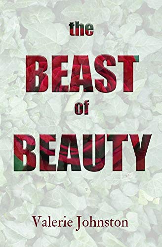 Beast of Beauty Valerie Johnston