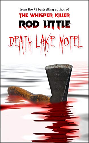 Death Lake Motel Rod Little