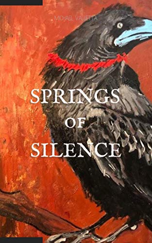 Springs of Silence