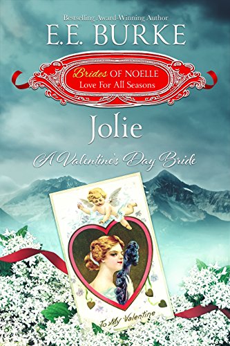 Jolie, A Valentine's Bride