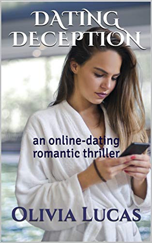 Dating Deception: an online-dating romantic thriller