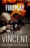 Fireplay (Jack Emery 05) Steve P. Vincent