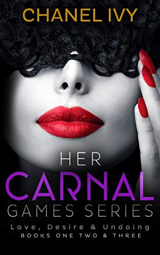 Her Carnal Games Series Chanel Ivy