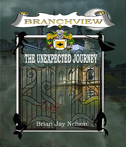 Branchview - The Unexpected Journey