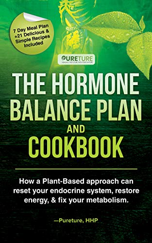 Hormone Balance Plan and Cookbook