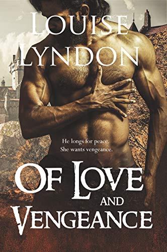 Of Love and Vengeance Louise  Lyndon  